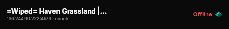 =Wiped= Haven Grassland | Loot++ | Pve | Events | Safe Haven live status badge