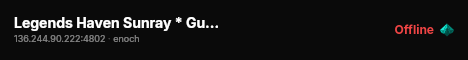 Legends Haven Sunray * Guns++ * Events * Quests * Чернорусь live status badge