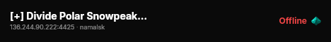[+] Divide Polar Snowpeak Haven :: Casual PvP PvE X20 Loot Trade live status badge