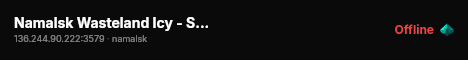 Namalsk Wasteland Icy - Solo, More Loot live status badge