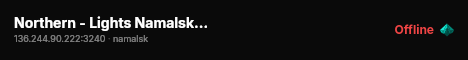 Northern - Lights Namalsk - X15 LOOT / PVE - Trader #3 live status badge