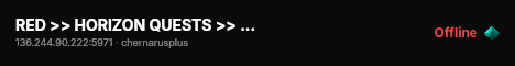 RED >> HORIZON QUESTS >> X10 LOOT >> SURVIVAL live status badge