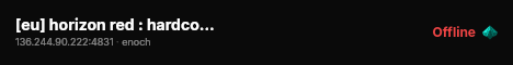 [eu] horizon red : hardcore : high fps : pvpve live status badge