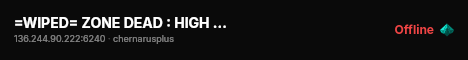 =WIPED= ZONE DEAD : HIGH FPS : SURVIVAL : HIGH LOOT live status badge