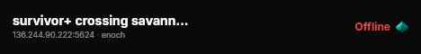 survivor+ crossing savanna >> cars+ >> high fps >> pvp >> pvpve live status badge