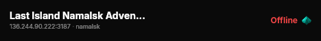 Last Island Namalsk Adventure :: Anti-DDoS #3 live status badge