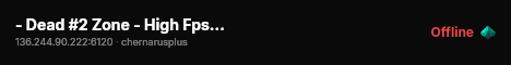 - Dead #2 Zone - High Fps - Hardcore - Solo Play live status badge