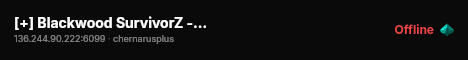 [+] Blackwood SurvivorZ - PvE X15 Loot Trader #4 live status badge