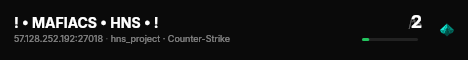 ! • MAFIACS • HNS • ! live status badge