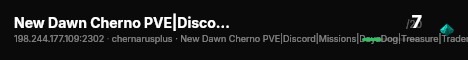 New Dawn Cherno PVE|Discord|Missions|DayzDog|Treasure|Trader|Ex live status badge