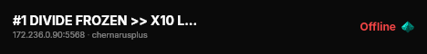 #1 DIVIDE FROZEN >> X10 LOOT >> HARDCORE >> PVPVE #2 live status badge