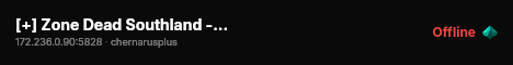 [+] Zone Dead Southland - PvE X20 Loot Quests #2 live status badge
