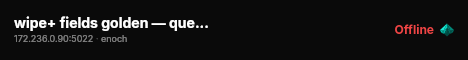 wipe+ fields golden — quests — cars+ — pvpve live status badge