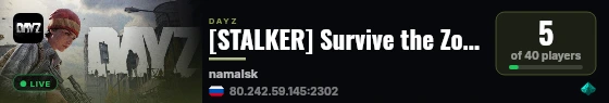 [STALKER] Survive the Zone [Pokaify] [Namalsk] PVE live status badge