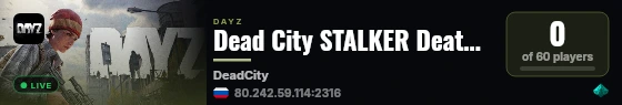 Dead City STALKER Death Match live status badge