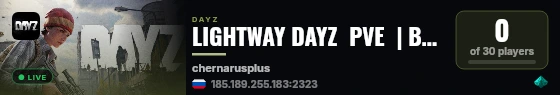 LIGHTWAY DAYZ  PVE  | Bots  | PROMO live status badge