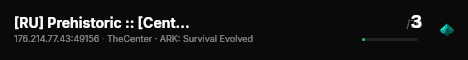 [RU] Prehistoric :: [Center] PVE - (v358.24) live status badge