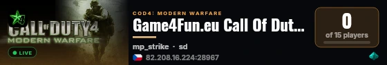 Game4Fun.eu Call Of Duty 4 S&D Server High XP live status badge
