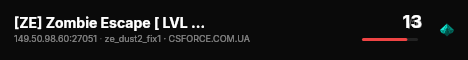 [ZE] Zombie Escape [ LVL ] [FREE VIP] live status badge