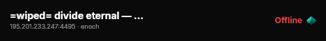 =wiped= divide eternal — quests — guns++ — high loot #2 live status badge