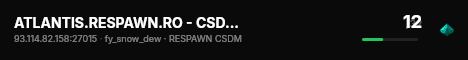 ATLANTIS.RESPAWN.RO - CSDM DEATHMATCH live status badge