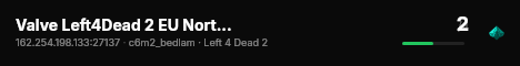 Valve Left4Dead 2 EU North Server (srcds1002-sto1.181.123) live status badge
