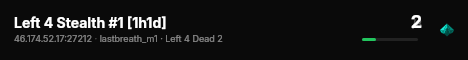 Left 4 Stealth #1 [1h1d] live status badge