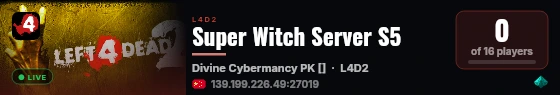 Super Witch Server S5 live status badge