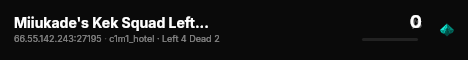 Miiukade's Kek Squad Left 4 Dead 2 Server live status badge