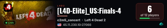 [L4D-Elite]_US:Finals-4 live status badge