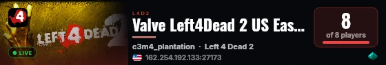 Valve Left4Dead 2 US East Server (srcds1002-iad1.121.159) live status badge