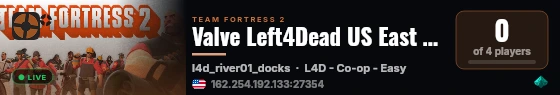 Valve Left4Dead US East Server (srcds1002-iad1.121.340) live status badge