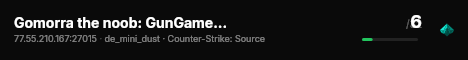 Gomorra the noob: GunGame | Throwing knives | Grenades live status badge