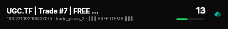 UGC.TF | Trade #7 | FREE ITEMS! - !givemeall live status badge