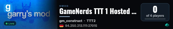 GameNerds TTT 1 Hosted by g-portal.com live status badge