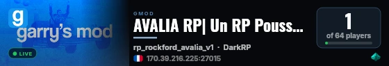 AVALIA RP| Un RP Poussé & Sérieux Comme Vous ne l'Avez Jamais live status badge