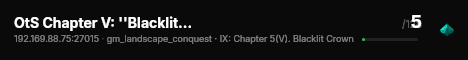 OtS Chapter V: ''Blacklit Crown'' live status badge