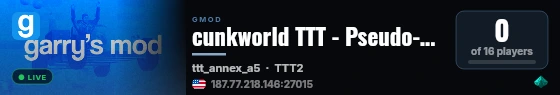 cunkworld TTT - Pseudo-Whitelist - [sprays, lgbt] live status badge