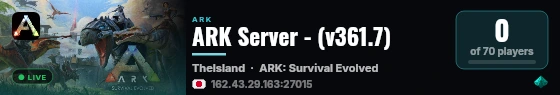 ARK Server - (v361.7) live status badge