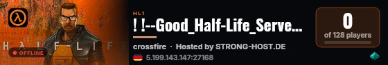 ! !--Good_Half-Life_Server--! ! live status badge