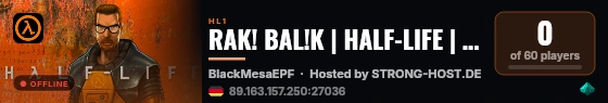 RAK! BAL!K | HALF-LIFE | Rakibalik.Net [2006] live status badge
