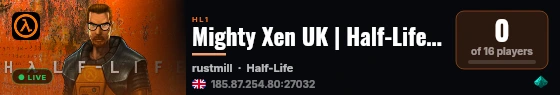 Mighty Xen UK | Half-Life DM (2) live status badge
