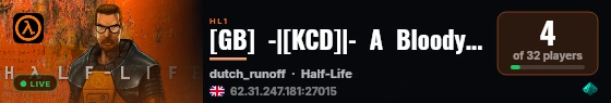 [GB]  -|[KCD]|-  A  Bloody  Mess  (Timeleft 9:57) live status badge