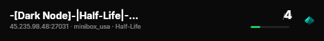 -[Dark Node]-|Half-Life|-[Argentina]- live status badge