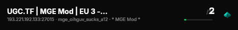UGC.TF | MGE Mod | EU 3 - (Oihguv Sucks) live status badge