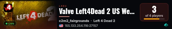 Valve Left4Dead 2 US West Server (srcds1001-eat1.117.143) live status badge
