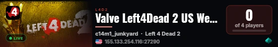 Valve Left4Dead 2 US West Server (srcds1001-eat1.117.276) live status badge