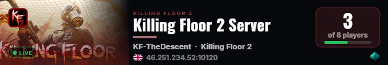 Killing Floor 2 Server live status badge