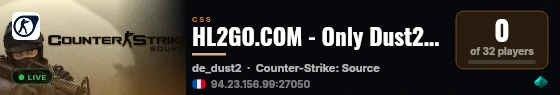 HL2GO.COM - Only Dust2 CSDM #2 [EU] [24/7] live status badge