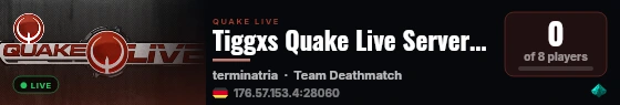 Tiggxs Quake Live Server | gportal live status badge